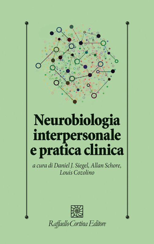 Neurobiologia interpersonale e pratica clinica