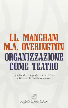 Organizzazione come teatro