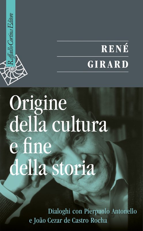 Origine della cultura e fine della storia