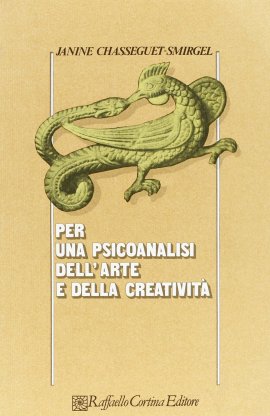 Per una psicoanalisi dell'arte e della creatività