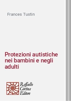 Protezioni autistiche nei bambini e negli adulti