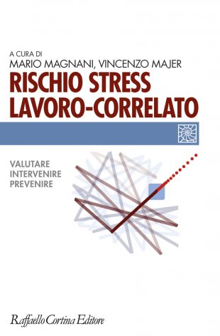Rischio stress lavoro-correlato