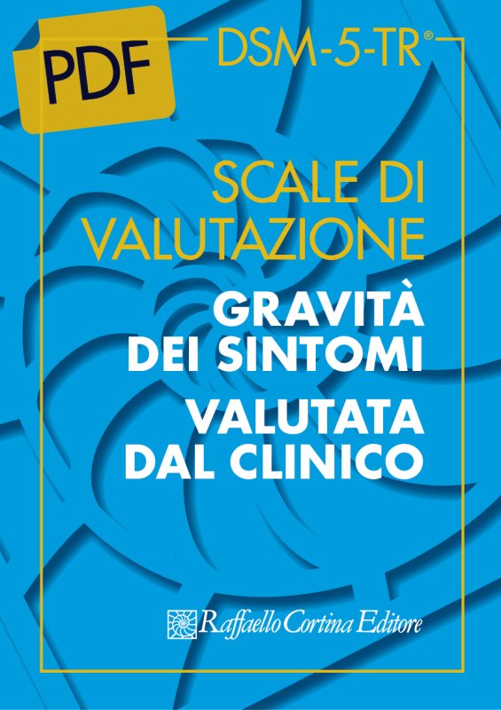 Scale di valutazione- Gravità dei sintomi valutata dal clinico