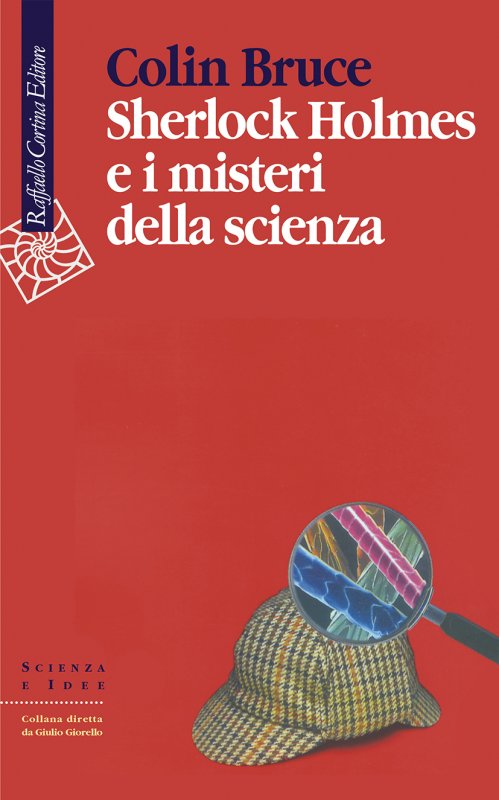 Sherlock Holmes e i misteri della scienza