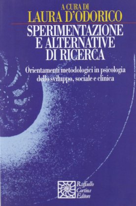 Sperimentazione e alternative di ricerca