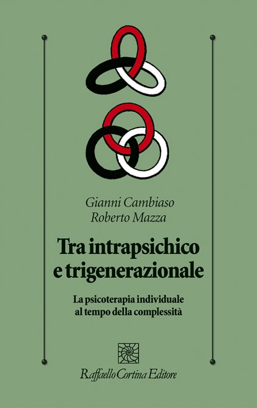 Tra intrapsichico e trigenerazionale