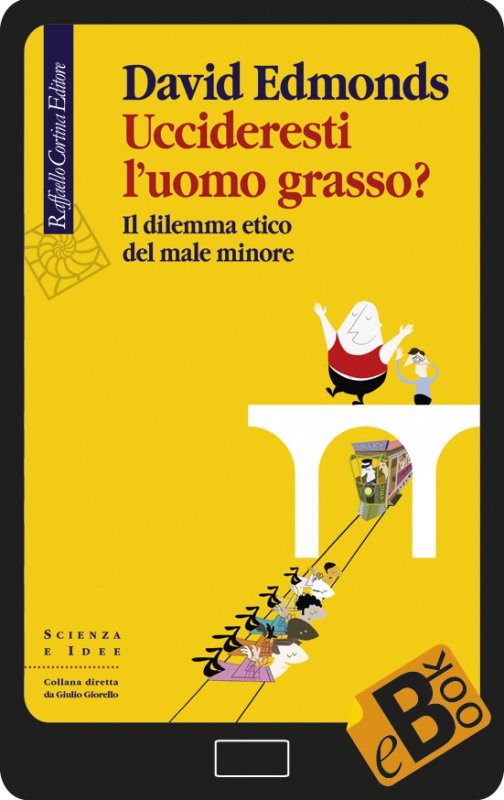 Uccideresti l'uomo grasso?