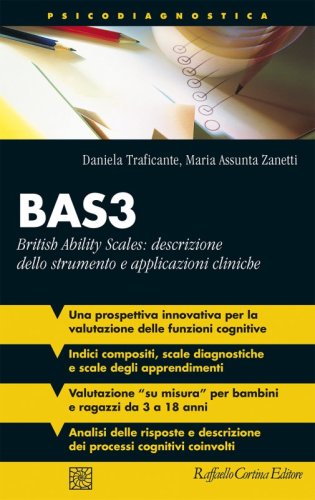 BAS3 - British Ability Scales: descrizione dello strumento e applicazioni cliniche