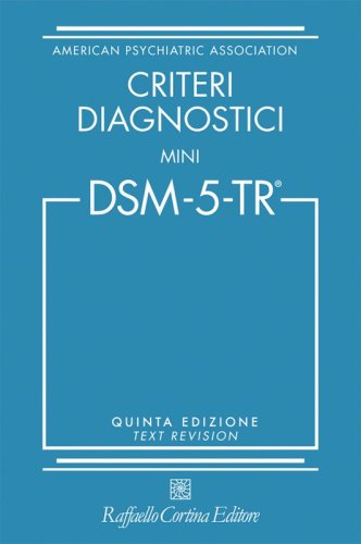 Criteri diagnostici - Mini DSM-5-TR