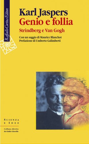 Genio e follia - Strindberg e Van Gogh
