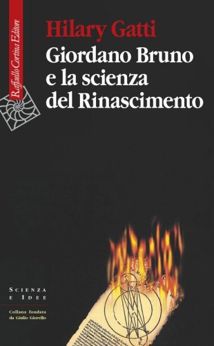Giordano Bruno e la scienza del Rinascimento