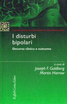 I disturbi bipolari - Decorso clinico e outcome