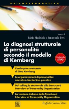 La diagnosi strutturale di personalità secondo il modello di Kernberg - (due volumi indivisibili)
