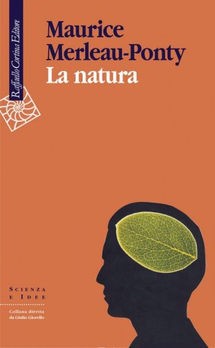 La natura - Lezioni al Collège de France 1956-1960