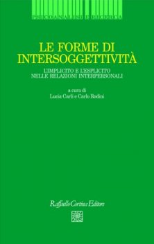 Le forme dell'intersoggettività - L'implicito e l'esplicito nelle relazioni interpersonali