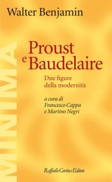 Proust e Baudelaire - Due figure della modernità