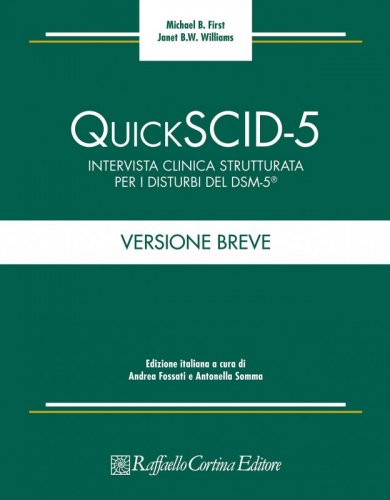 QuickSCID-5 - Intervista clinica strutturata per i disturbi del DSM-5® – Versione breve