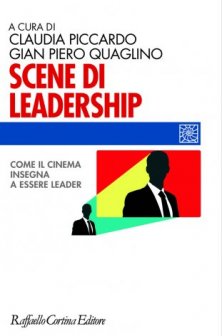 Scene di leadership - Come il cinema insegna a essere leader