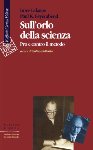 Sull'orlo della scienza - Pro e contro il metodo