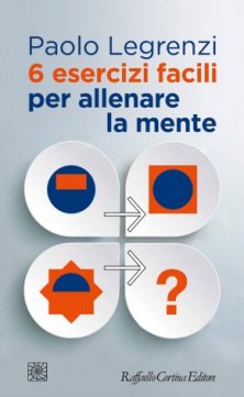 6 esercizi facili - per allenare la mente