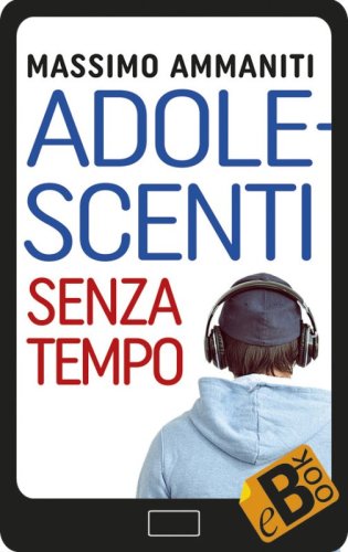 Adolescenti senza tempo