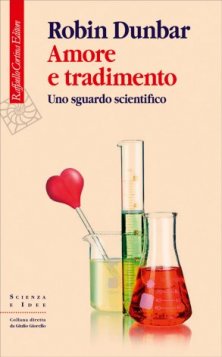 Amore e tradimento - Uno sguardo scientifico