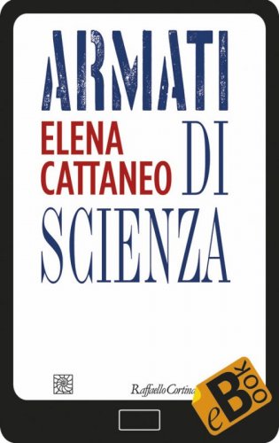 Armati di scienza