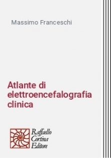 Atlante di elettroencefalografia clinica