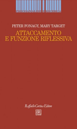 Attaccamento e funzione riflessiva