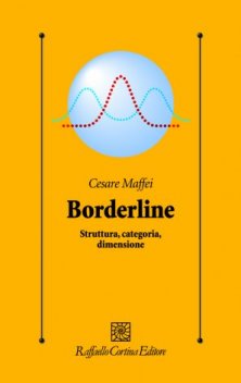 Borderline - Struttura, categoria, dimensione