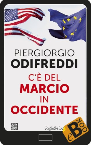 C’è del marcio in Occidente