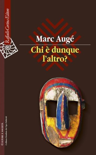 Chi è dunque l’altro?
