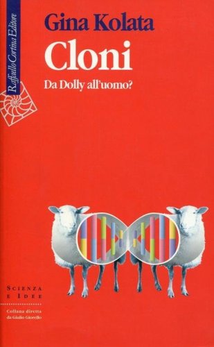 Cloni - Da Dolly all’uomo?