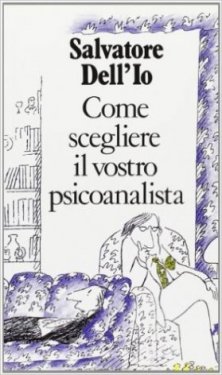 Come scegliere il vostro psicoanalista