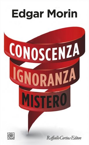 Conoscenza  Ignoranza  Mistero