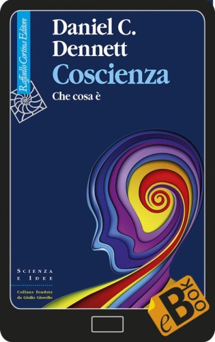 Coscienza - Che cosa è