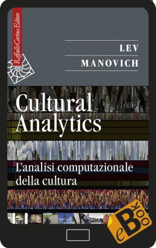 Cultural Analytics - L'analisi computazionale della cultura