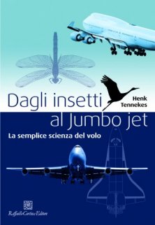 Dagli insetti al Jumbo jet