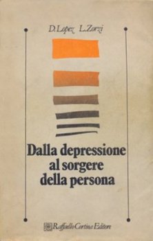 Dalla depressione al sorgere della persona