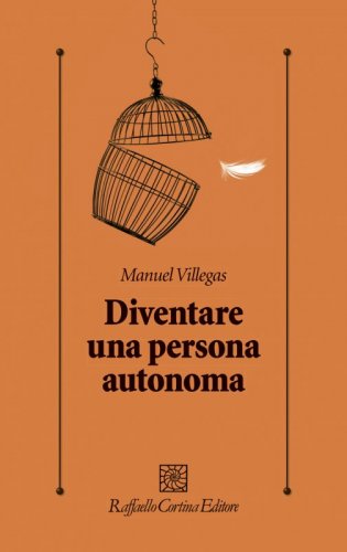 Diventare una persona autonoma