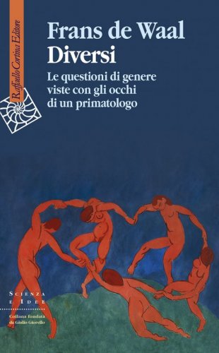Diversi - Le questioni di genere viste con gli occhi di un primatologo