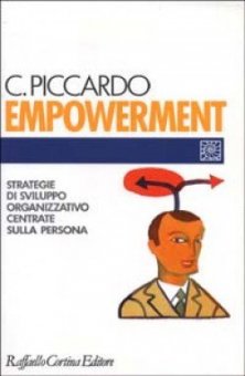 Empowerment - Strategie di sviluppo organizzativo centrate sulla persona