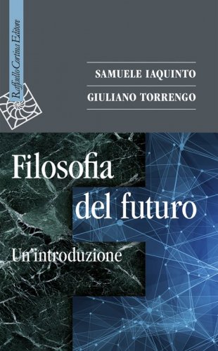 Filosofia del futuro - Un'introduzione