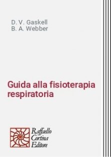Guida alla fisioterapia respiratoria