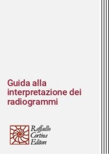 Guida alla interpretazione dei radiogrammi