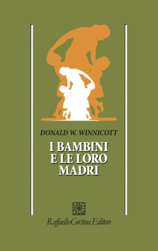 I bambini e le loro madri