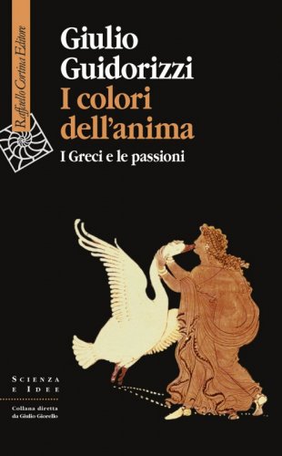I colori dell’anima - I Greci e le passioni
