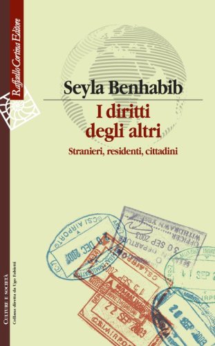 I diritti degli altri - Stranieri, residenti, cittadini