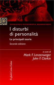 I disturbi di personalità - Le principali teorie