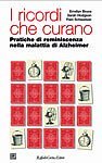 I ricordi che curano - Pratiche di reminiscenza nella malattia di Alzheimer